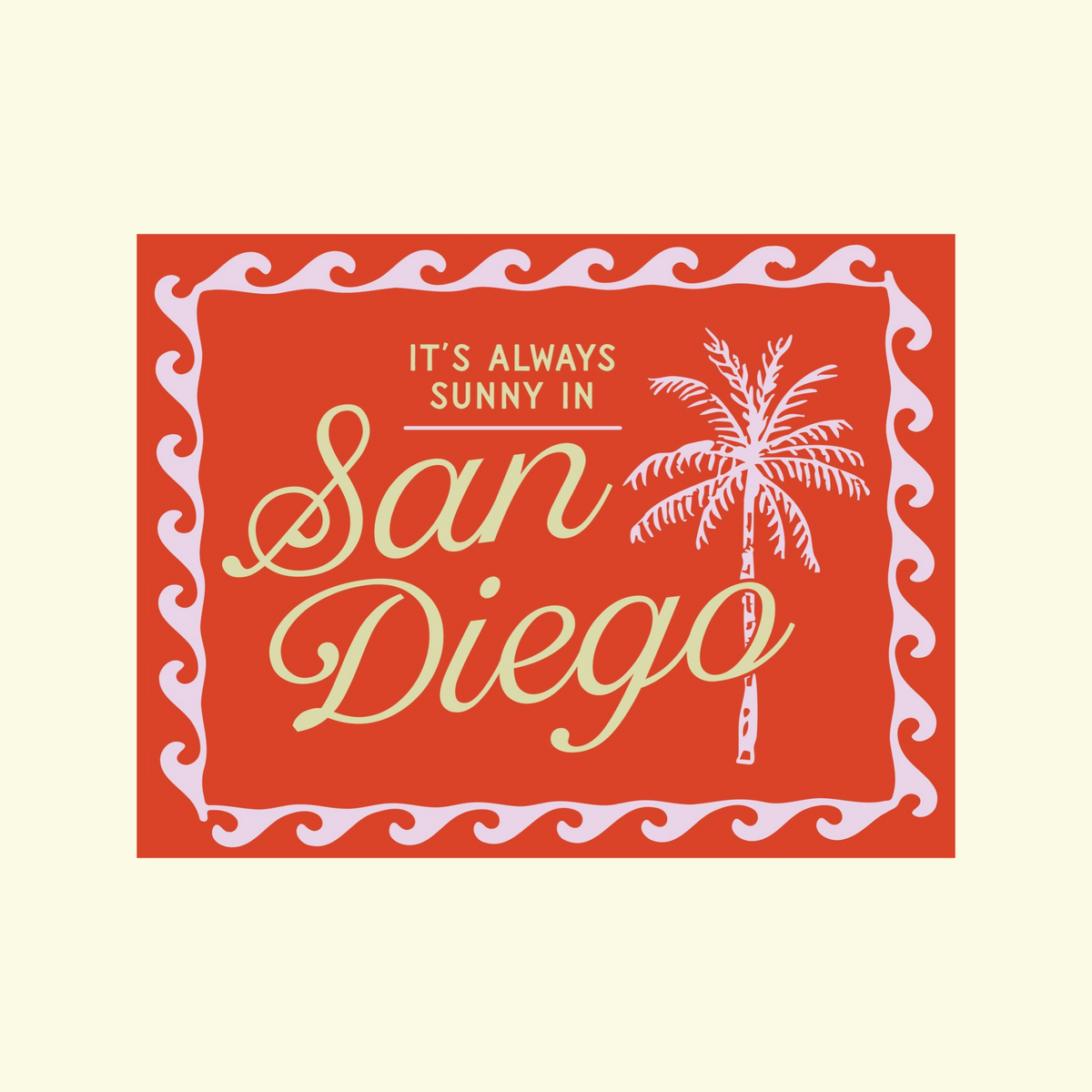 Always Sunny in San Diego | Red